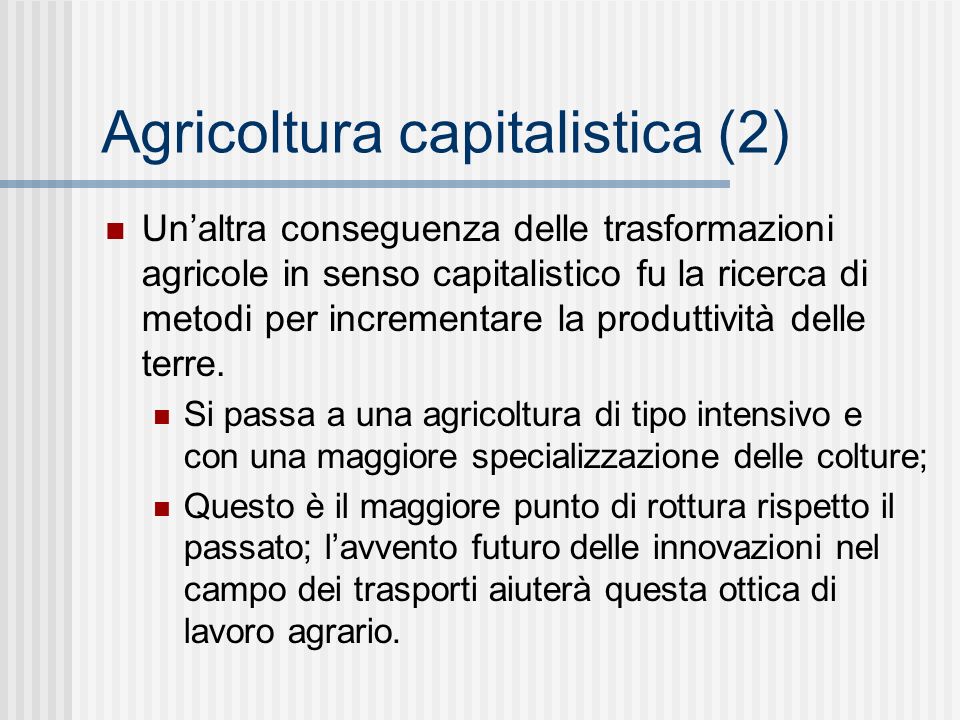 Agricoltura capitalistica (2)