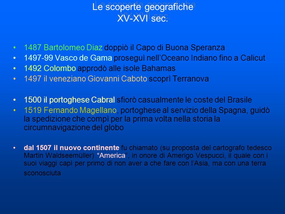 Le scoperte geografiche XV-XVI sec.