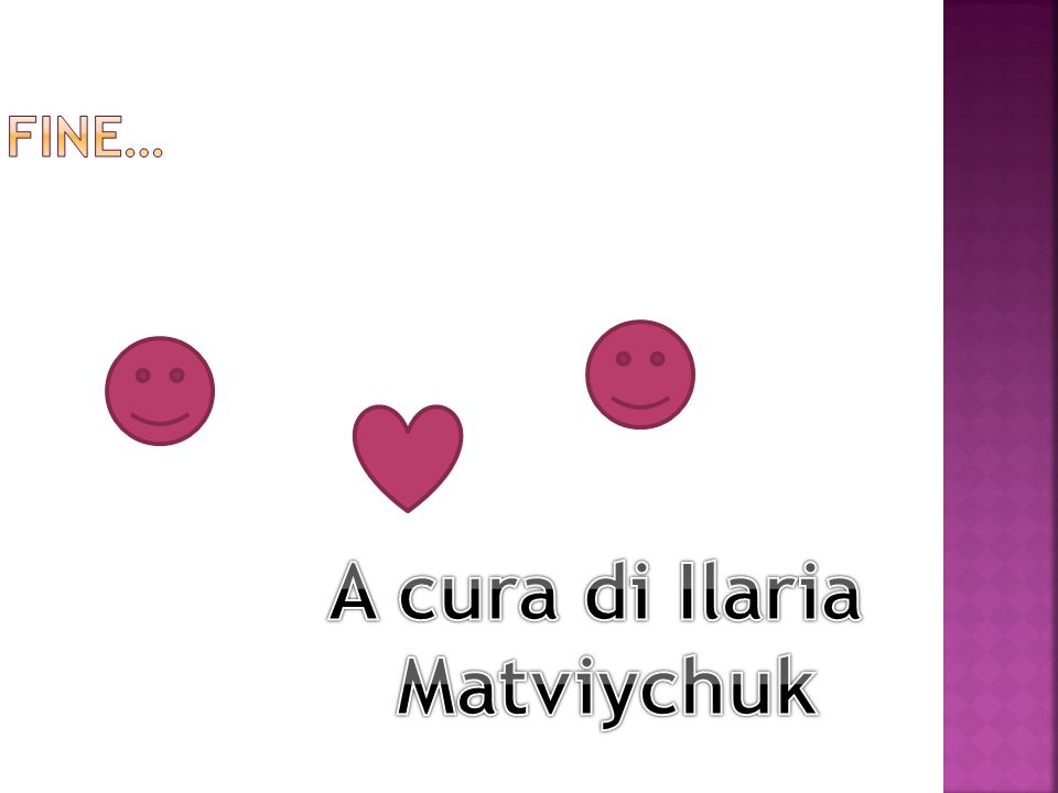 A cura di Ilaria Matviychuk