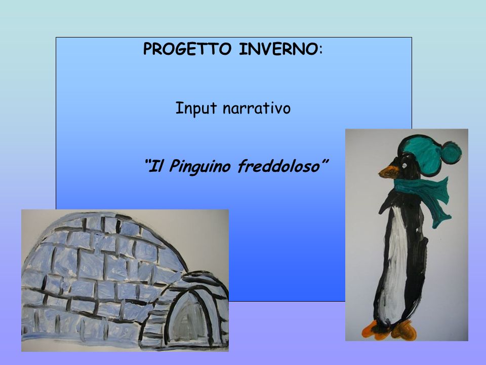 Il Pinguino freddoloso