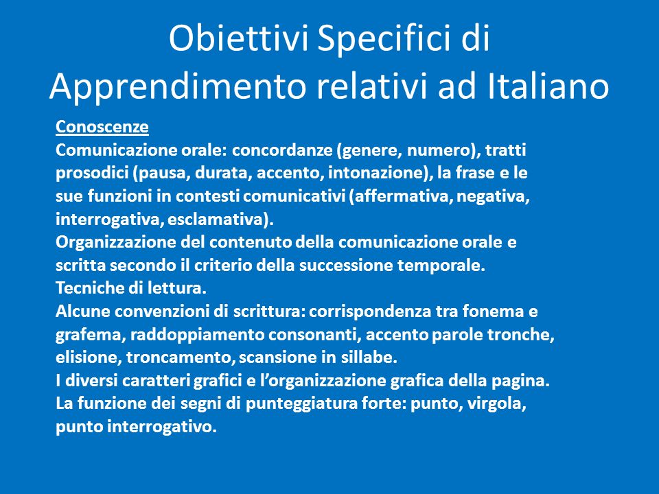 Obiettivi Specifici di Apprendimento relativi ad Italiano