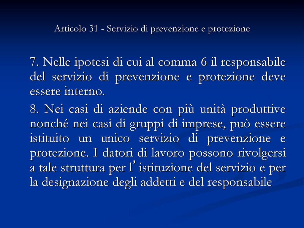 Articolo 31 - Servizio di prevenzione e protezione