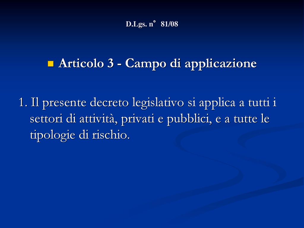 Articolo 3 - Campo di applicazione
