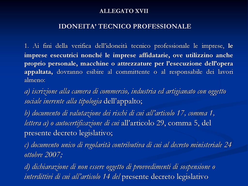 ALLEGATO XVII IDONEITA’ TECNICO PROFESSIONALE