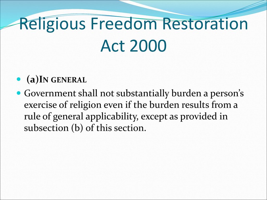 Religious Freedom Restoration Act 2000