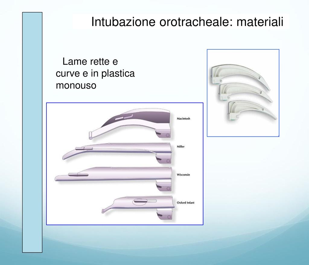 Intubazione orotracheale: materiali