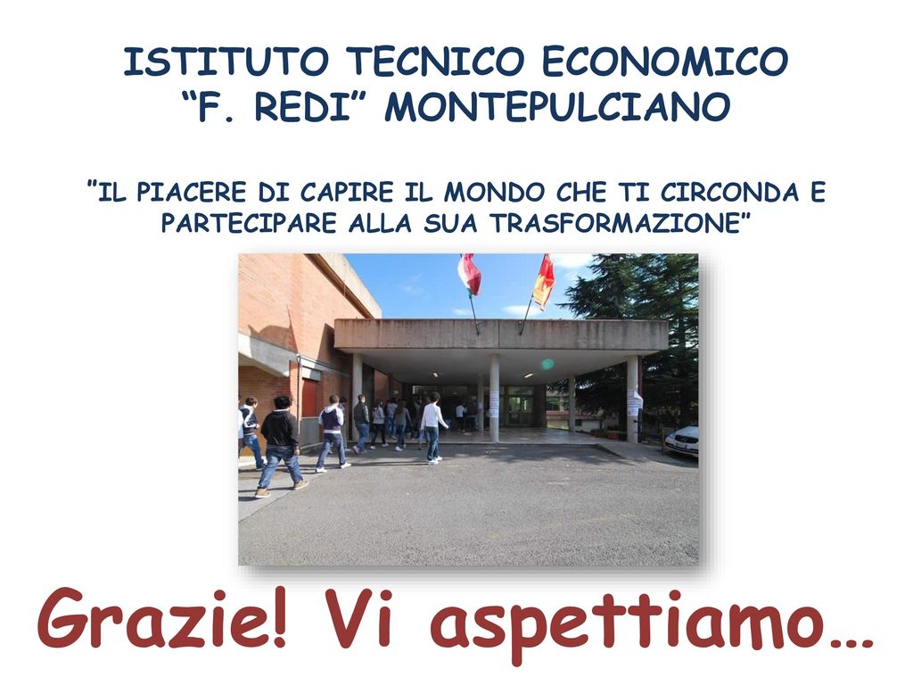 ISTITUTO TECNICO ECONOMICO F. REDI MONTEPULCIANO