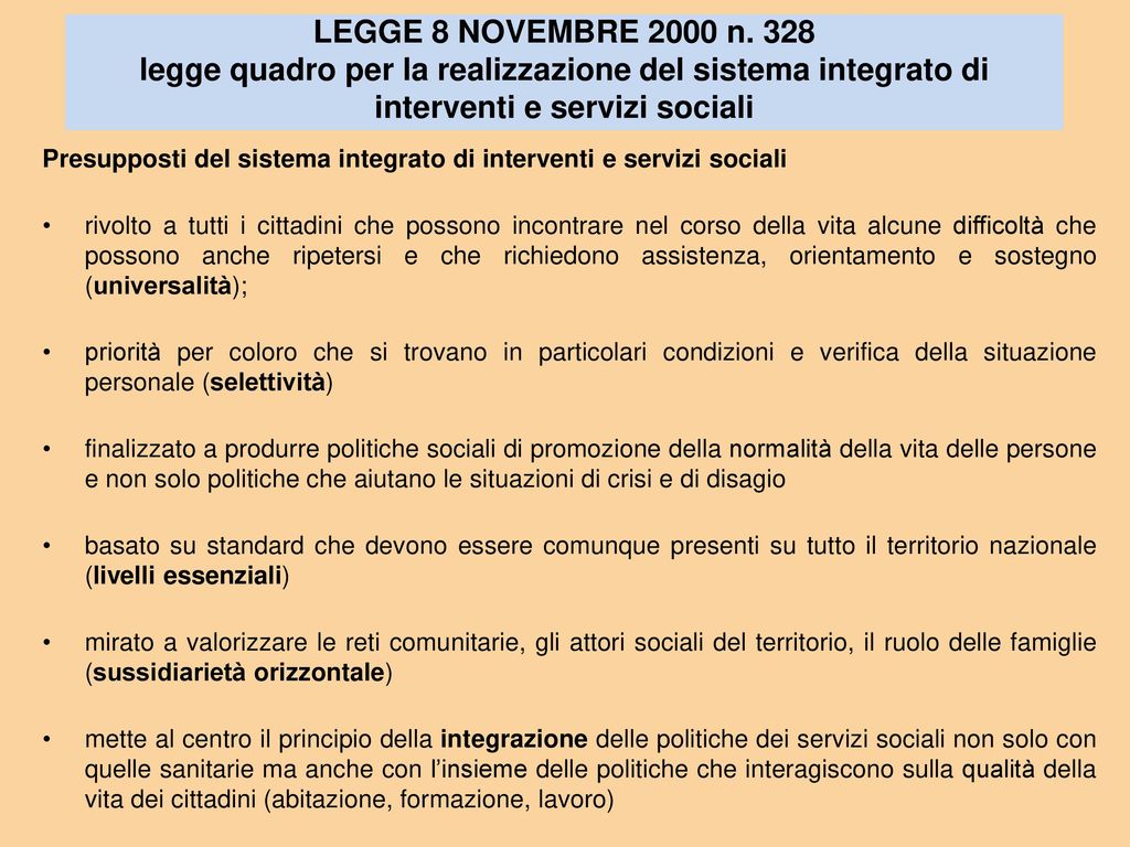 LEGGE 8 NOVEMBRE 2000 n. 328 legge quadro per la realizzazione del sistema integrato di interventi e servizi sociali