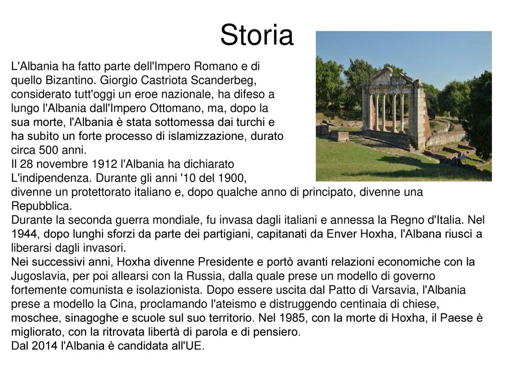 Storia L Albania ha fatto parte dell Impero Romano e di