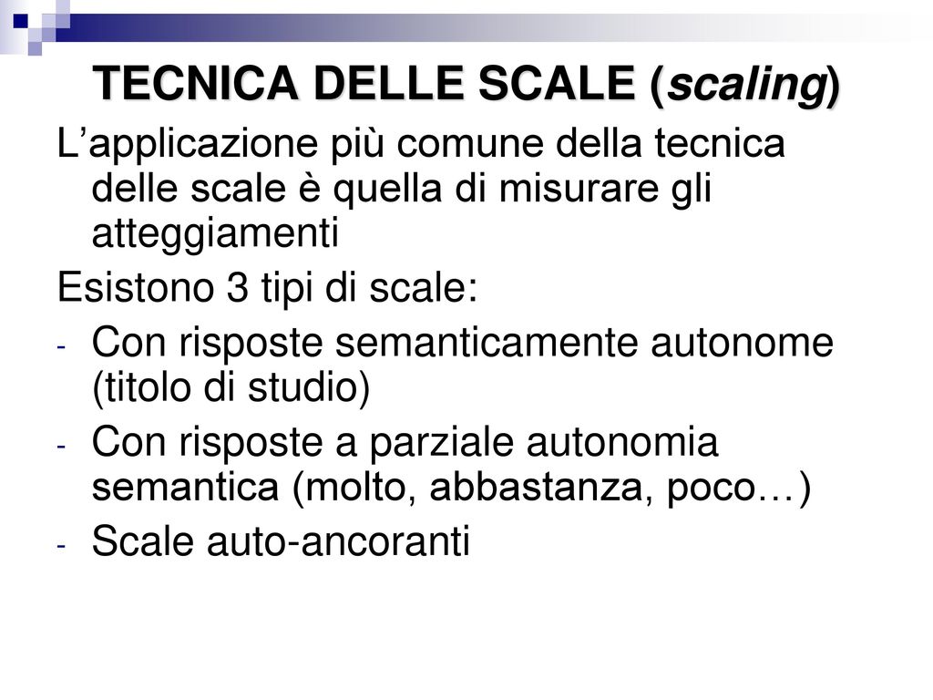 TECNICA DELLE SCALE (scaling)