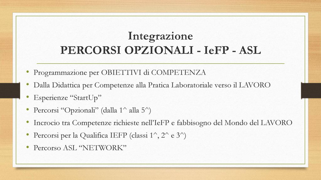 Integrazione PERCORSI OPZIONALI - IeFP - ASL