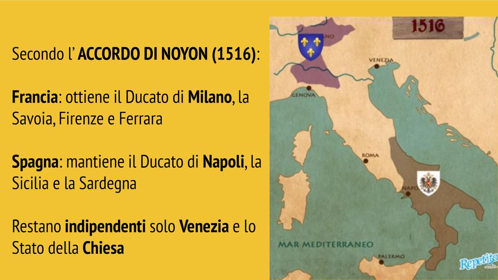 Secondo l’ ACCORDO DI NOYON (1516):