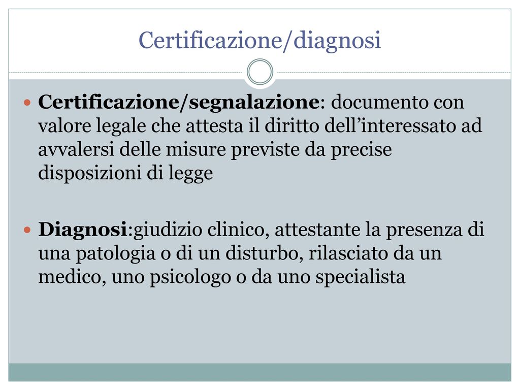 Certificazione/diagnosi