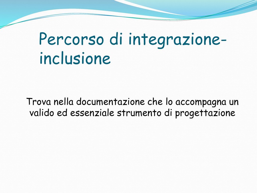 Percorso di integrazione- inclusione