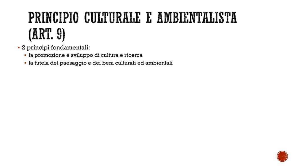 principio culturale e ambientalista (art. 9)
