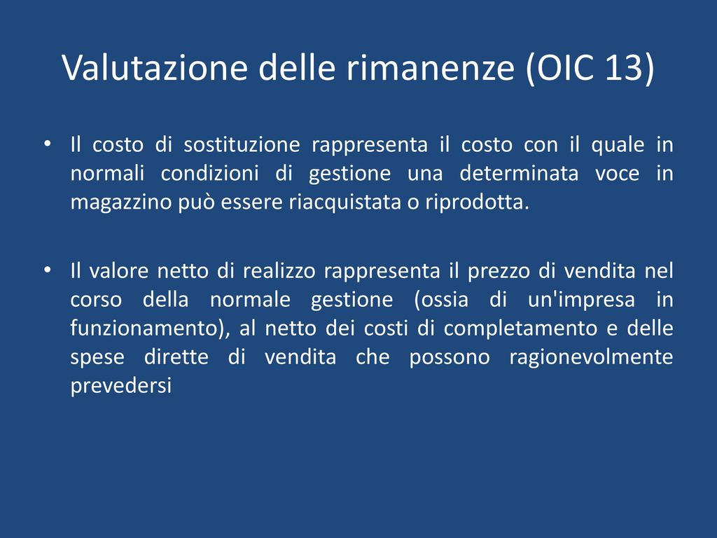 Valutazione delle rimanenze (OIC 13)
