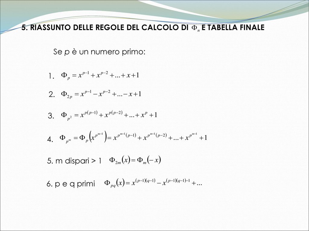 5. RIASSUNTO DELLE REGOLE DEL CALCOLO DI E TABELLA FINALE