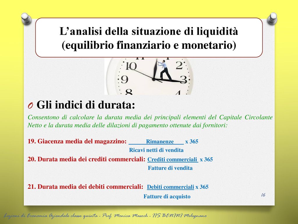 L’analisi della situazione di liquidità (equilibrio finanziario e monetario)