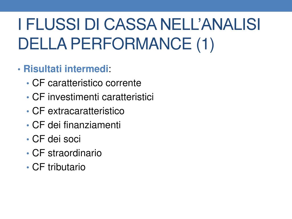 I FLUSSI DI CASSA NELL’ANALISI DELLA PERFORMANCE (1)