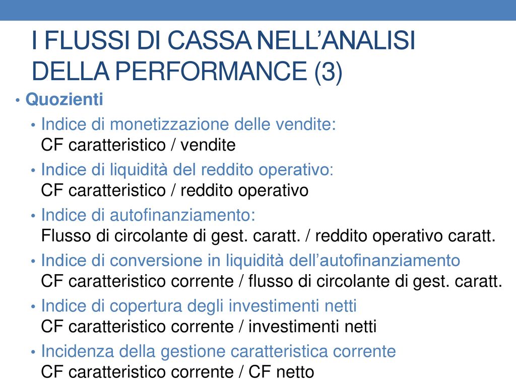 I FLUSSI DI CASSA NELL’ANALISI DELLA PERFORMANCE (3)