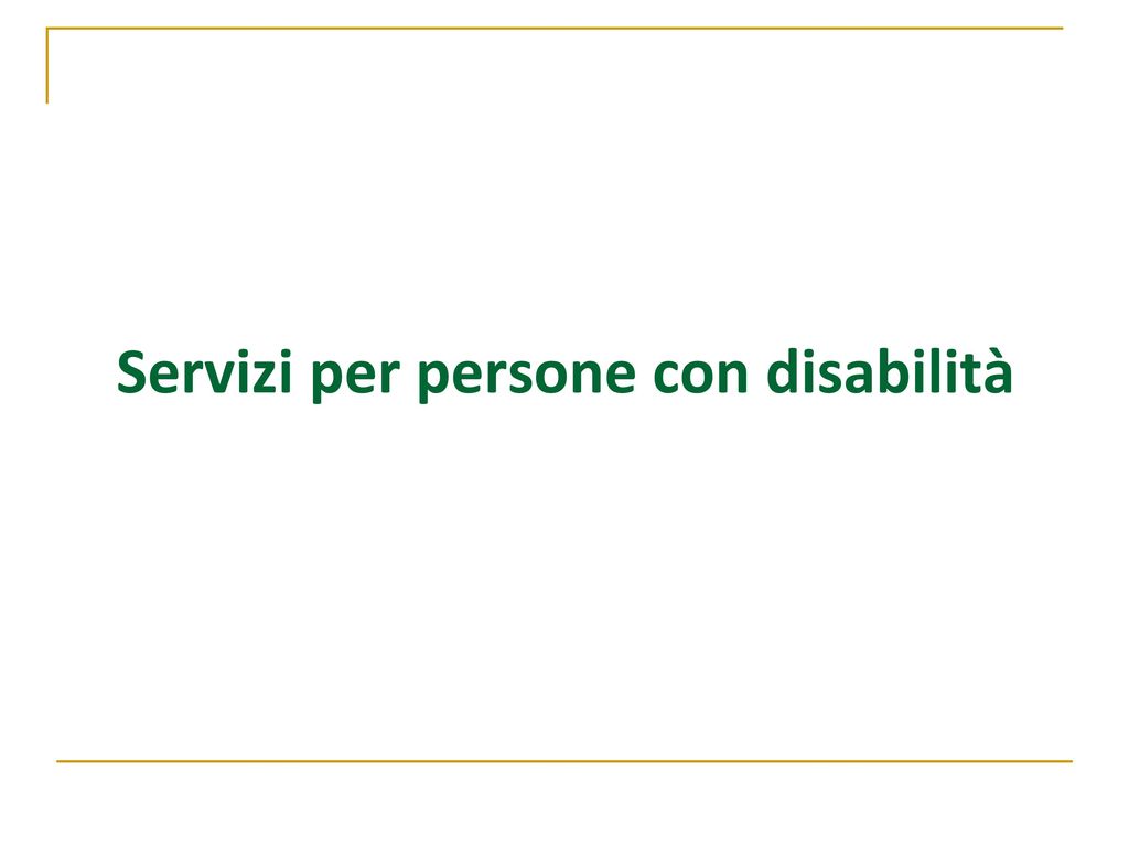 Servizi per persone con disabilità