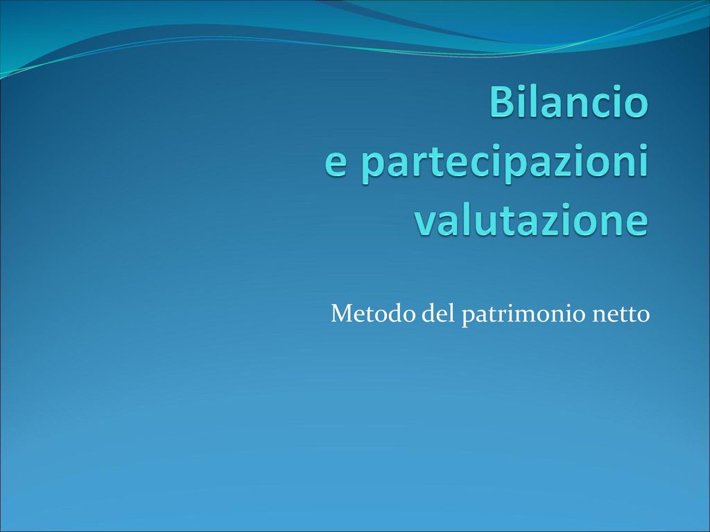 Bilancio e partecipazioni valutazione