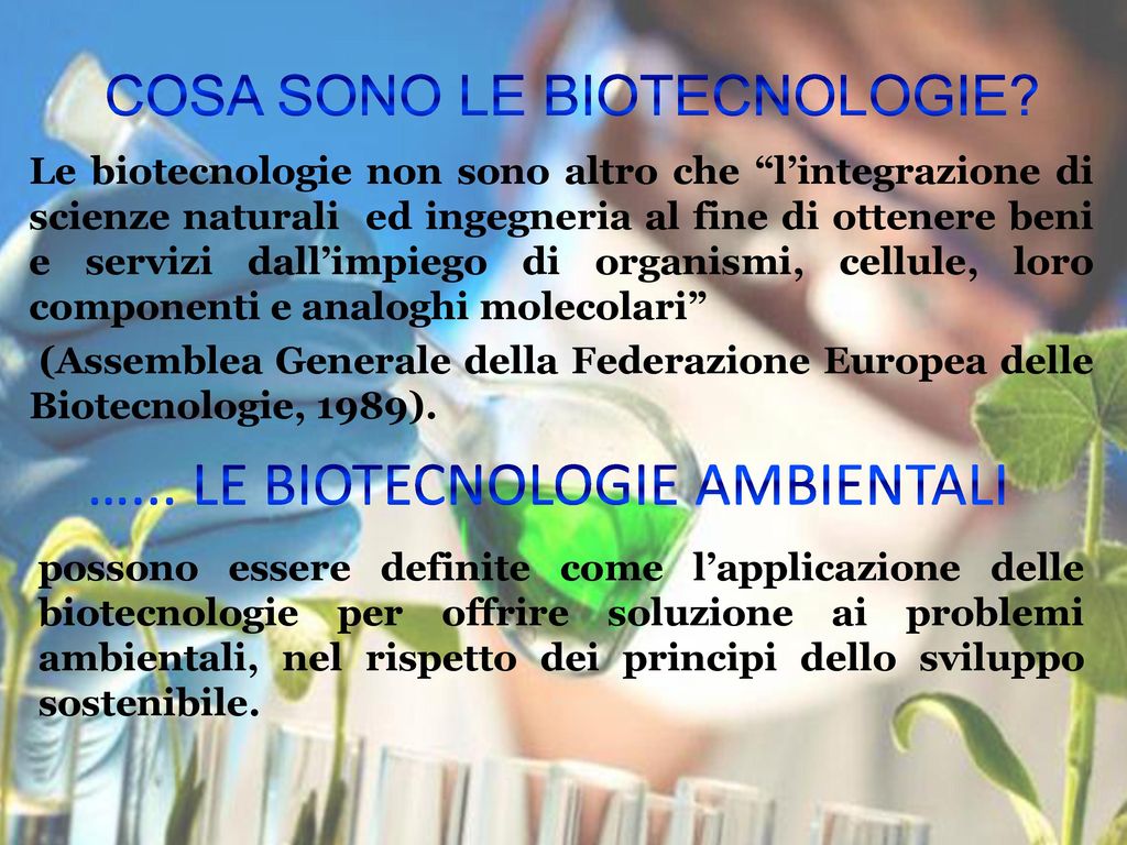Cosa sono le Biotecnologie