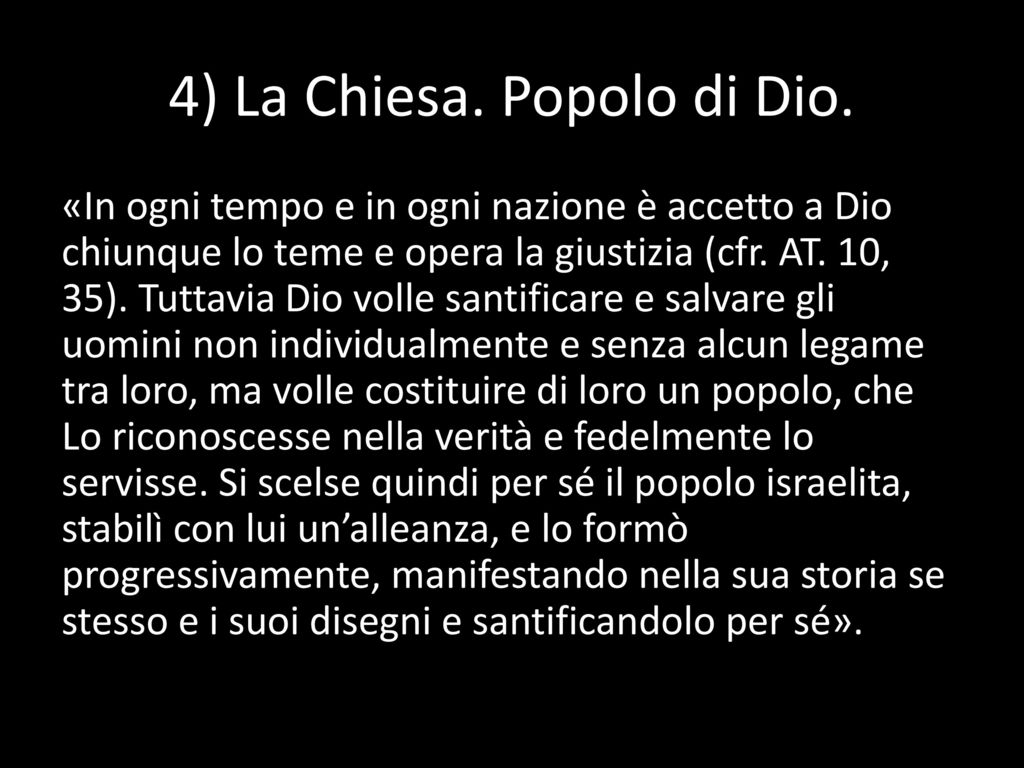 4) La Chiesa. Popolo di Dio.