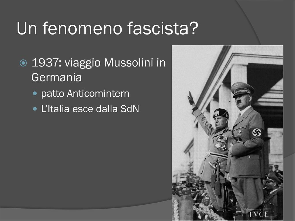 Un fenomeno fascista 1937: viaggio Mussolini in Germania