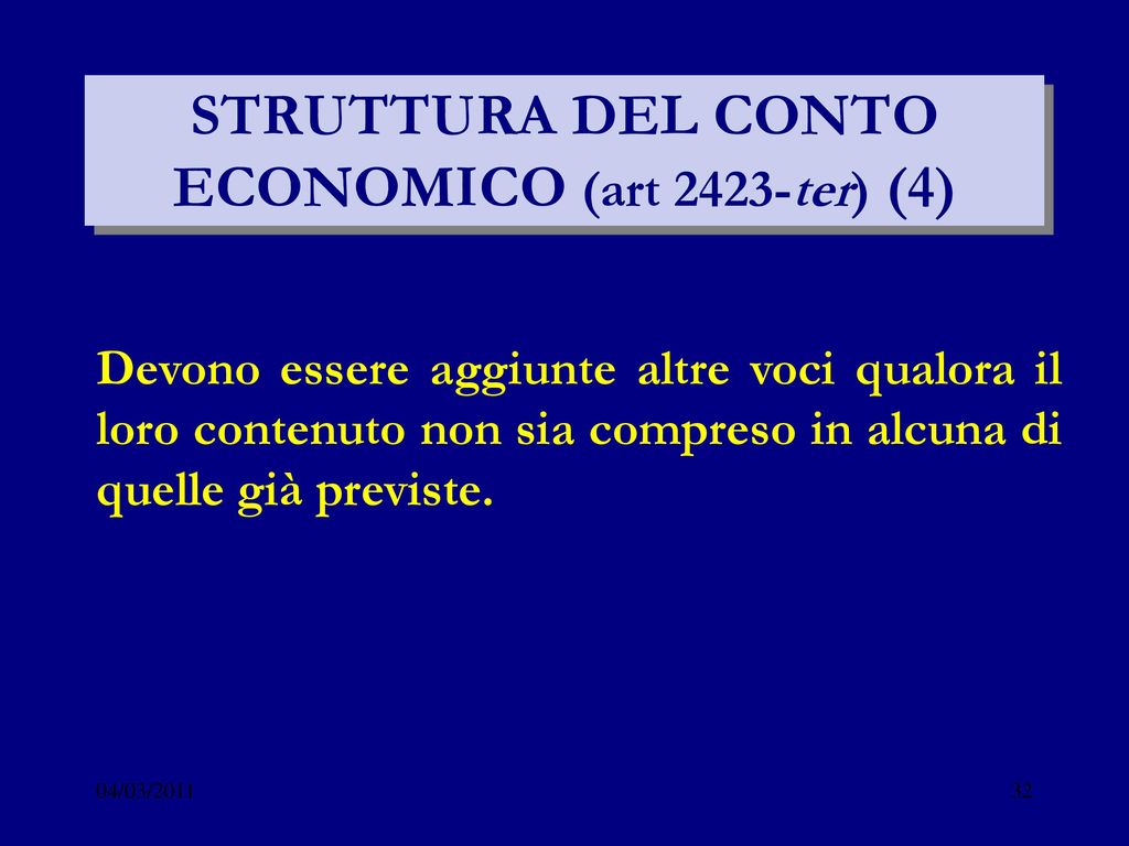 STRUTTURA DEL CONTO ECONOMICO (art 2423-ter) (4)