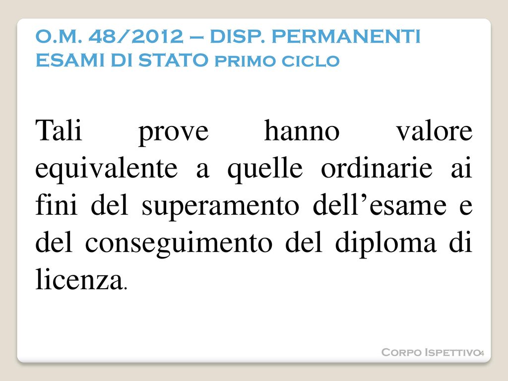 O.M. 48/2012 – DISP. PERMANENTI ESAMI DI STATO primo ciclo