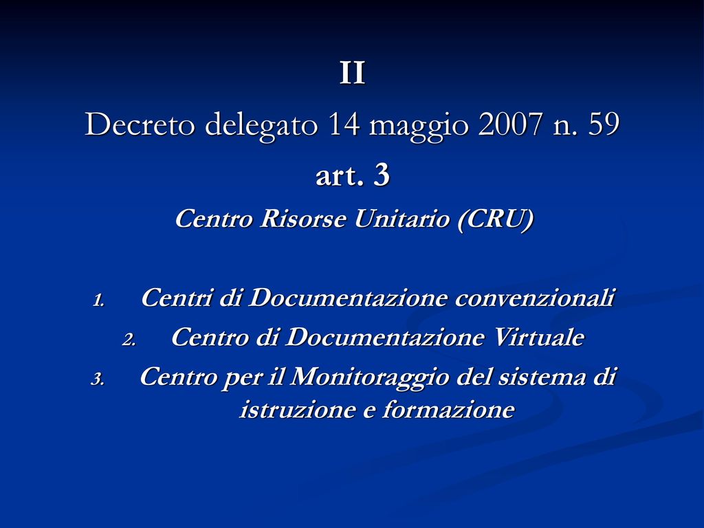 Decreto delegato 14 maggio 2007 n. 59 art. 3
