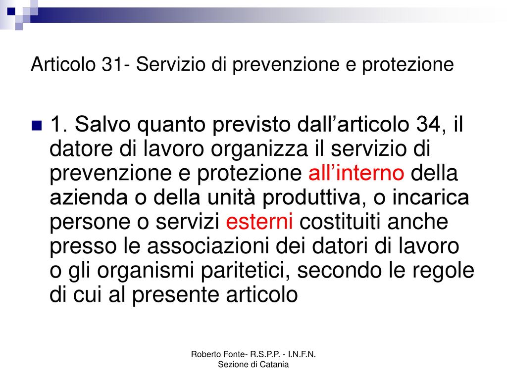 Articolo 31- Servizio di prevenzione e protezione