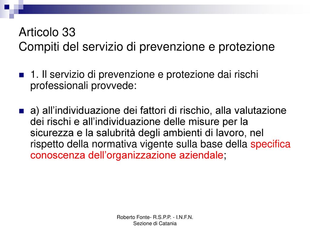 Articolo 33 Compiti del servizio di prevenzione e protezione