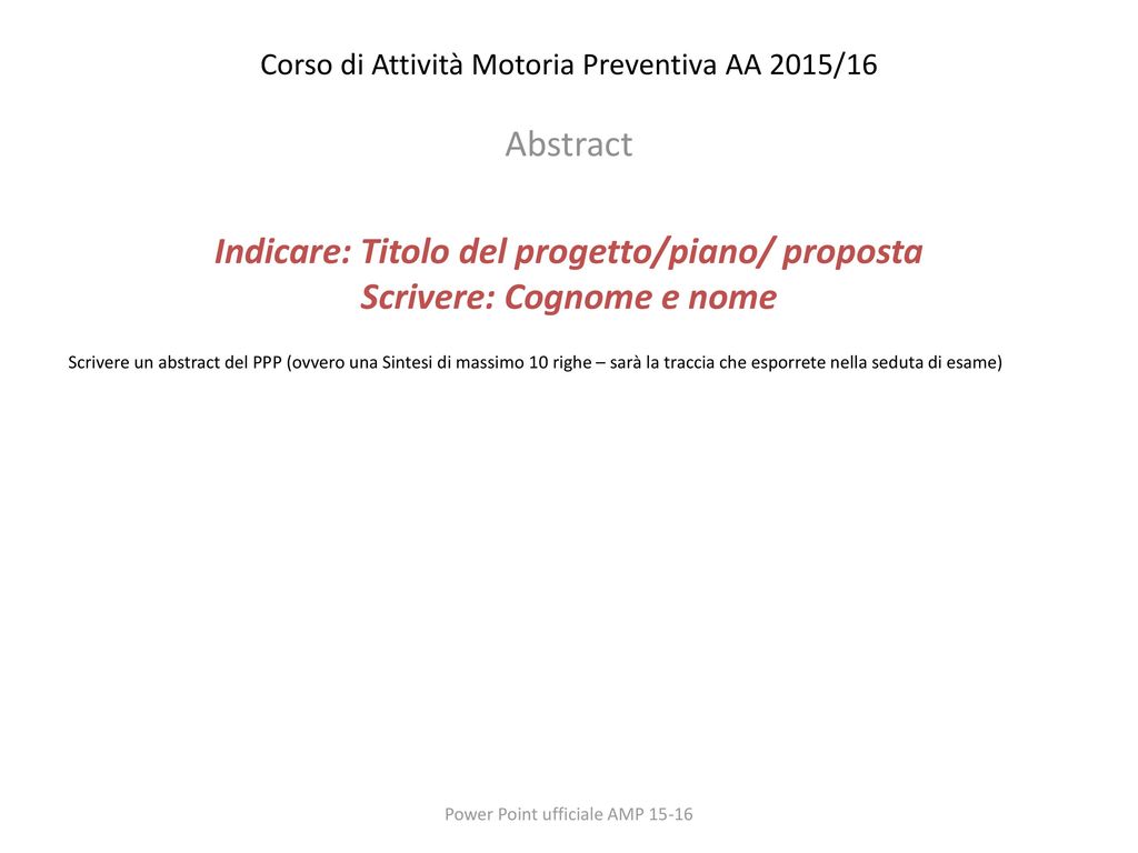 Corso di Attività Motoria Preventiva AA 2015/16 Abstract