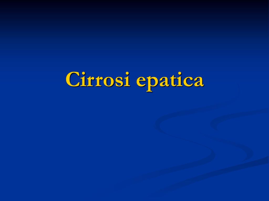 Cirrosi epatica