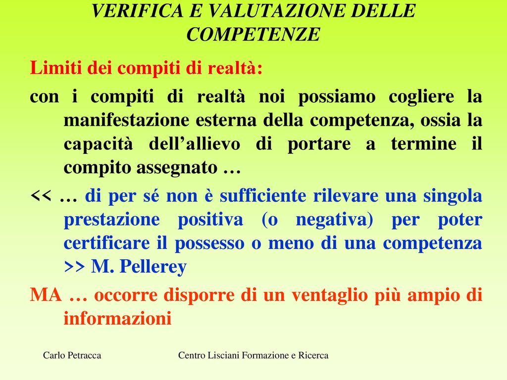 DIDATTICA PER COMPETENZE: Valutazione E Certificazione - Ppt Scaricare