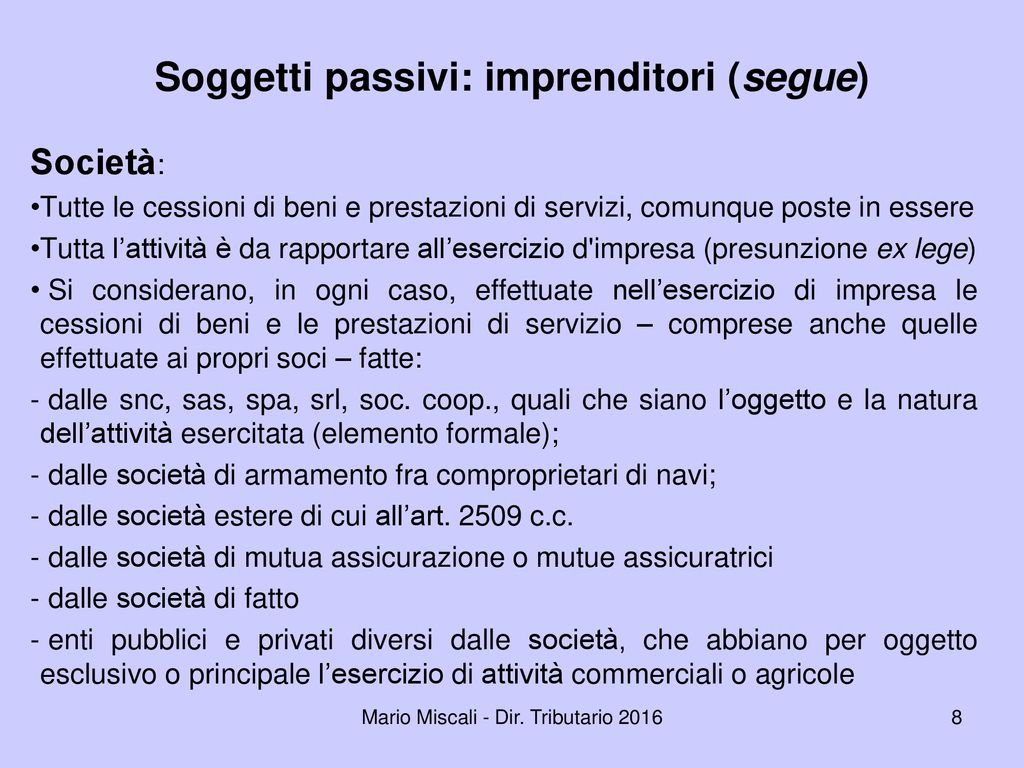 Il Presupposto Soggettivo I Soggetti Passivi Ppt Scaricare