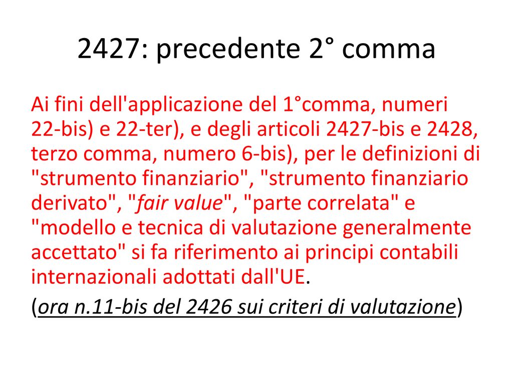 Riflessi Sui Principi Contabili OIC Dopo La DIRETTIVA 2013/34/UE - Ppt ...