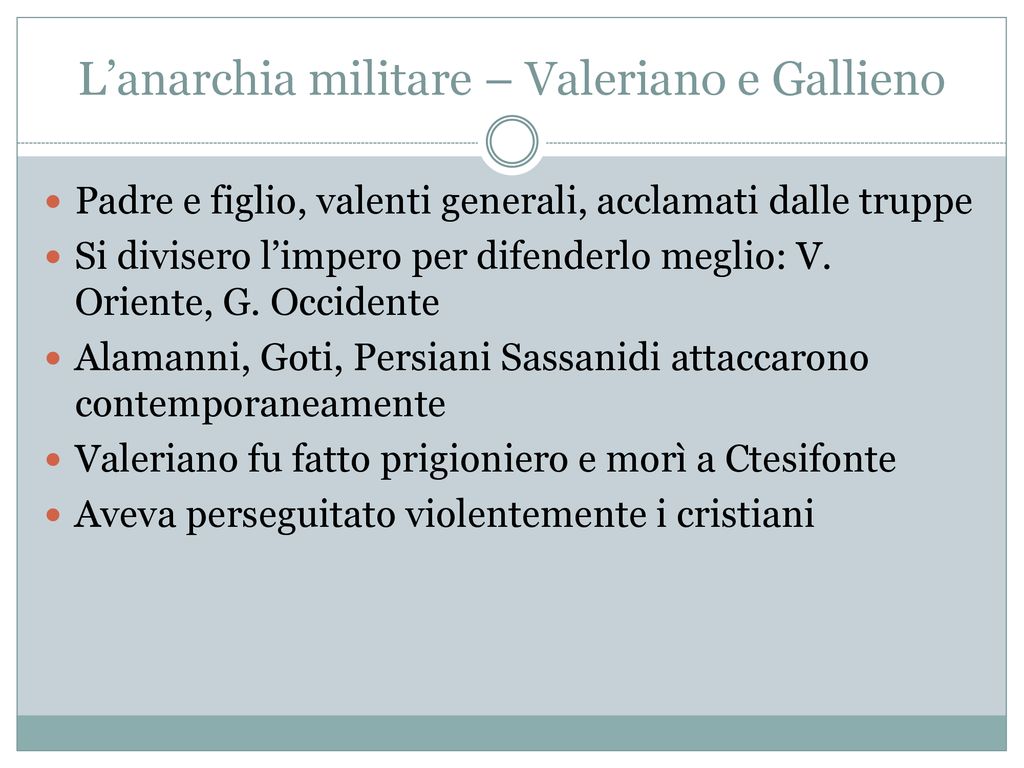 L’anarchia militare – Valeriano e Gallieno