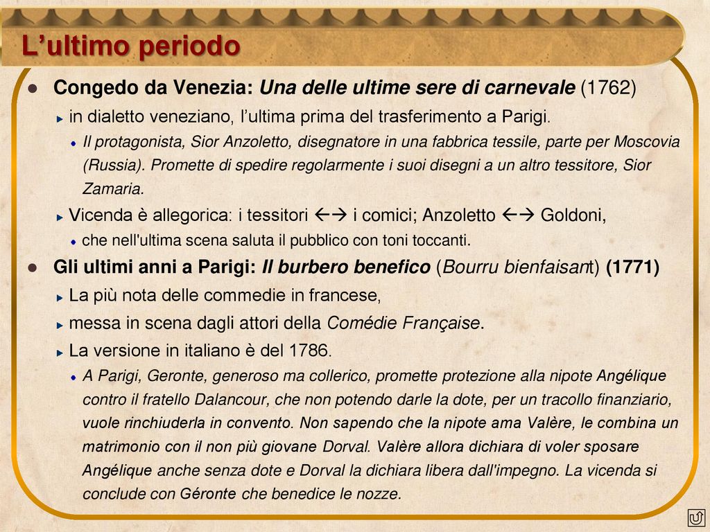 L’ultimo periodo Congedo da Venezia: Una delle ultime sere di carnevale (1762) in dialetto veneziano, l’ultima prima del trasferimento a Parigi.