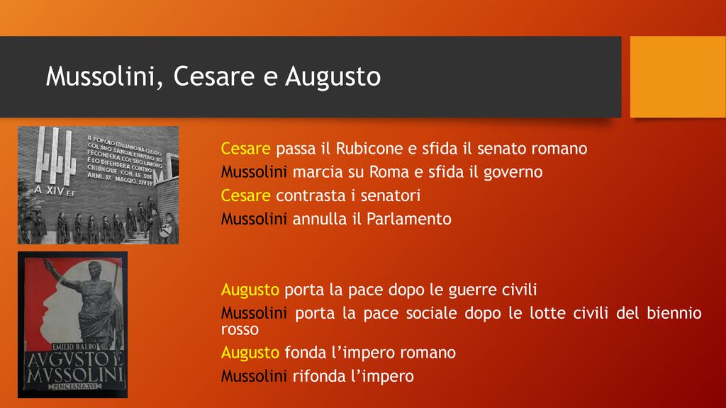 Mussolini, Cesare e Augusto