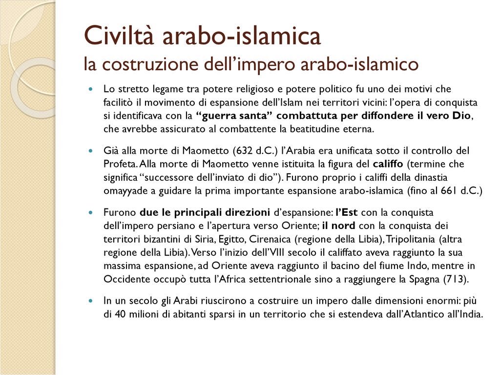 Civiltà arabo-islamica la costruzione dell’impero arabo-islamico
