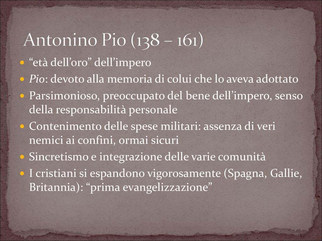 Antonino Pio (138 – 161) età dell’oro dell’impero