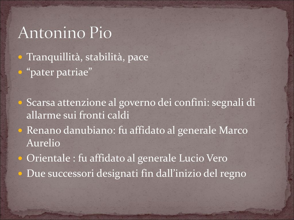 Antonino Pio Tranquillità, stabilità, pace pater patriae