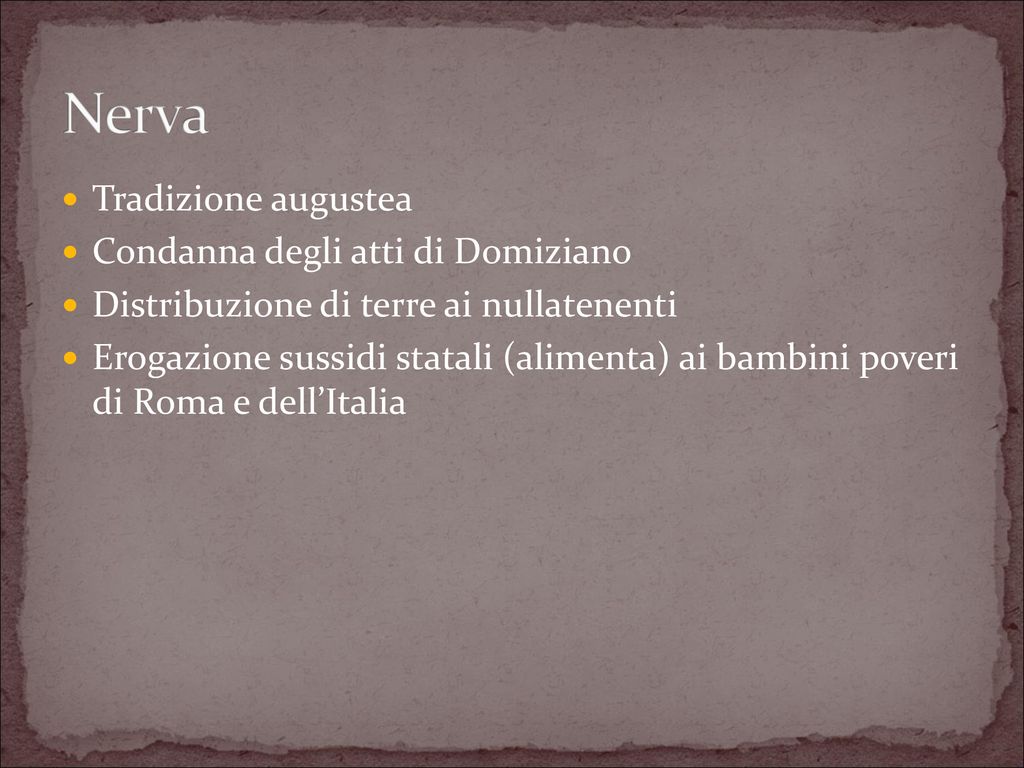 Nerva Tradizione augustea Condanna degli atti di Domiziano
