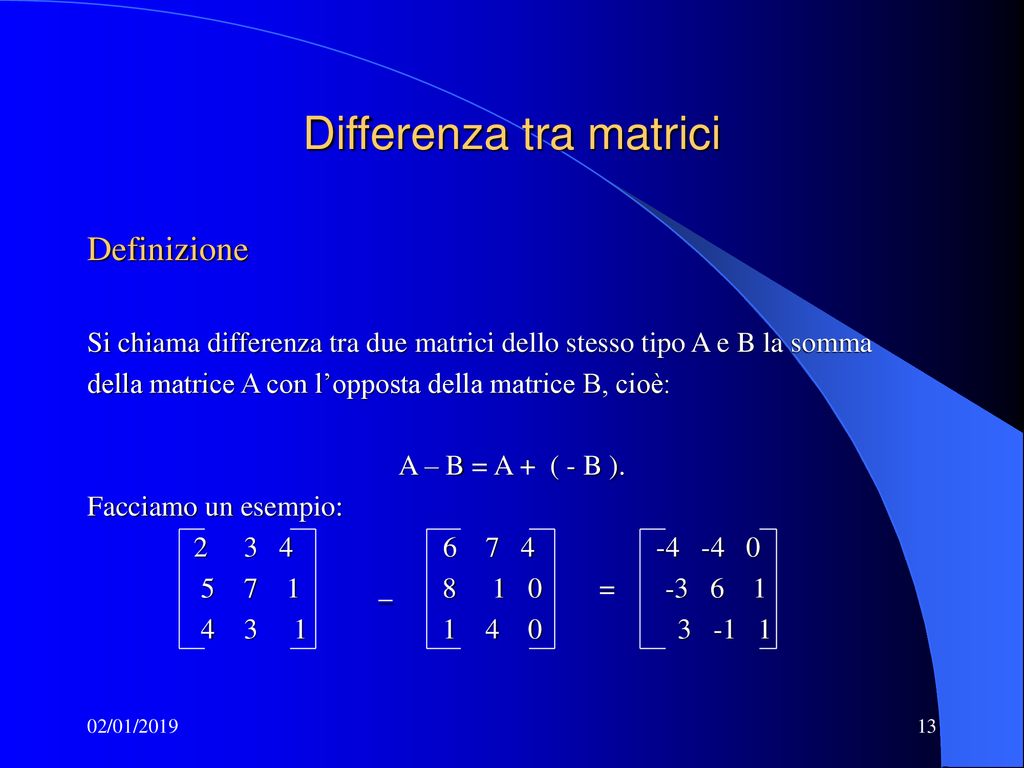 Matrici Definizioni Matrici Rettangolari Quadrate 0201 Ppt Scaricare 7692