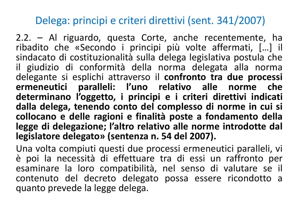 Delega: Principi E Criteri Direttivi (sent. 341/2007) - Ppt Scaricare