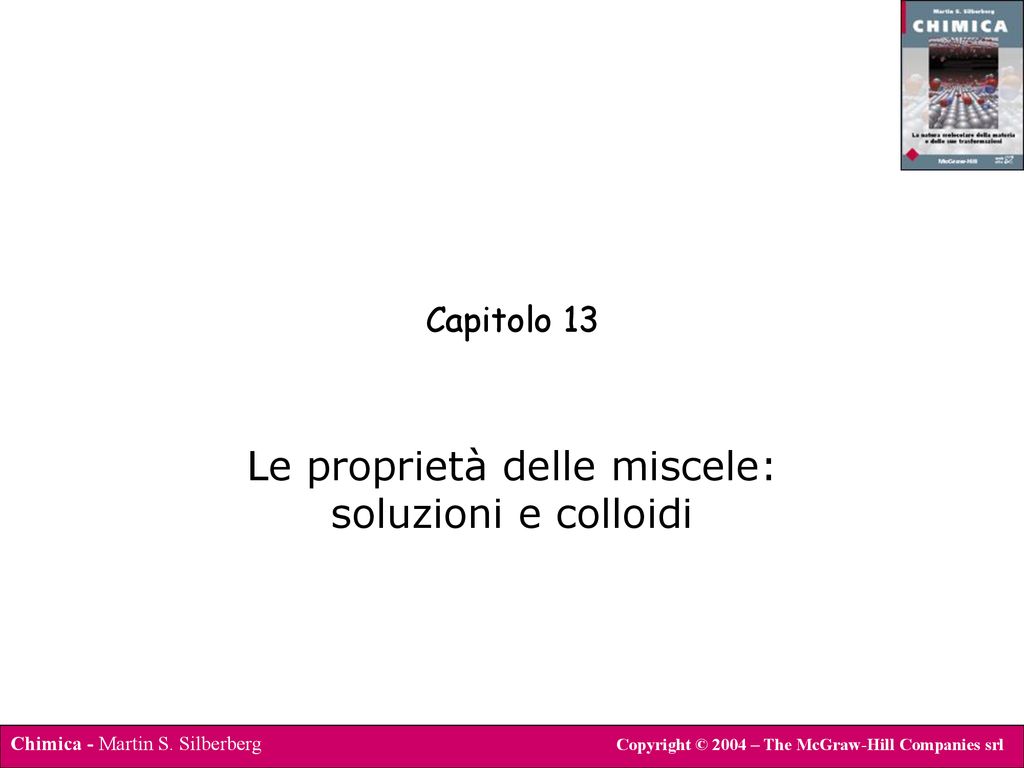 Le Proprietà Delle Miscele Soluzioni E Colloidi Ppt Scaricare