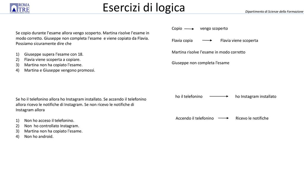 Esercizi Di Logica A B A B V F Siano A E B Le Seguenti Proposizioni Ppt Scaricare